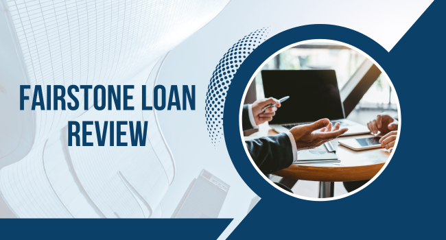 Fairstone Loan Review