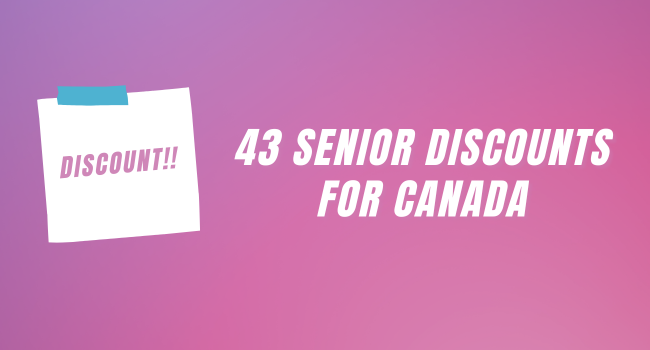 43 Senior Discounts for Canada