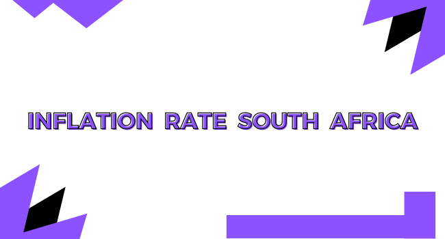 Inflation Rate South Africa