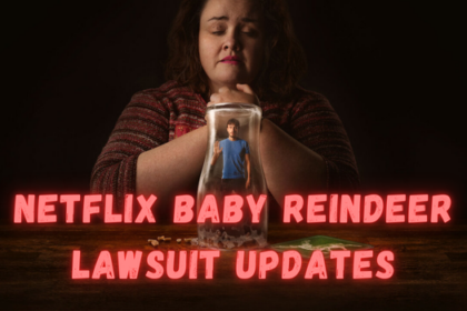 Netflix Baby Reindeer Lawsuit Updates