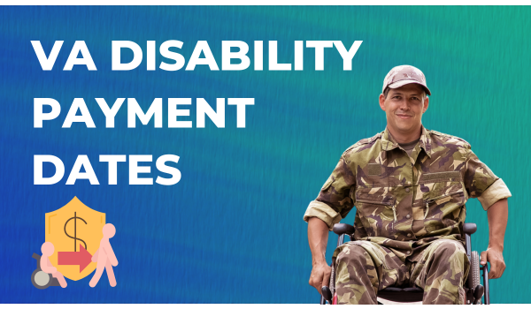 VA Disability Payment Dates