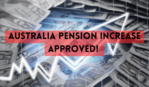 Australia Pension Increase